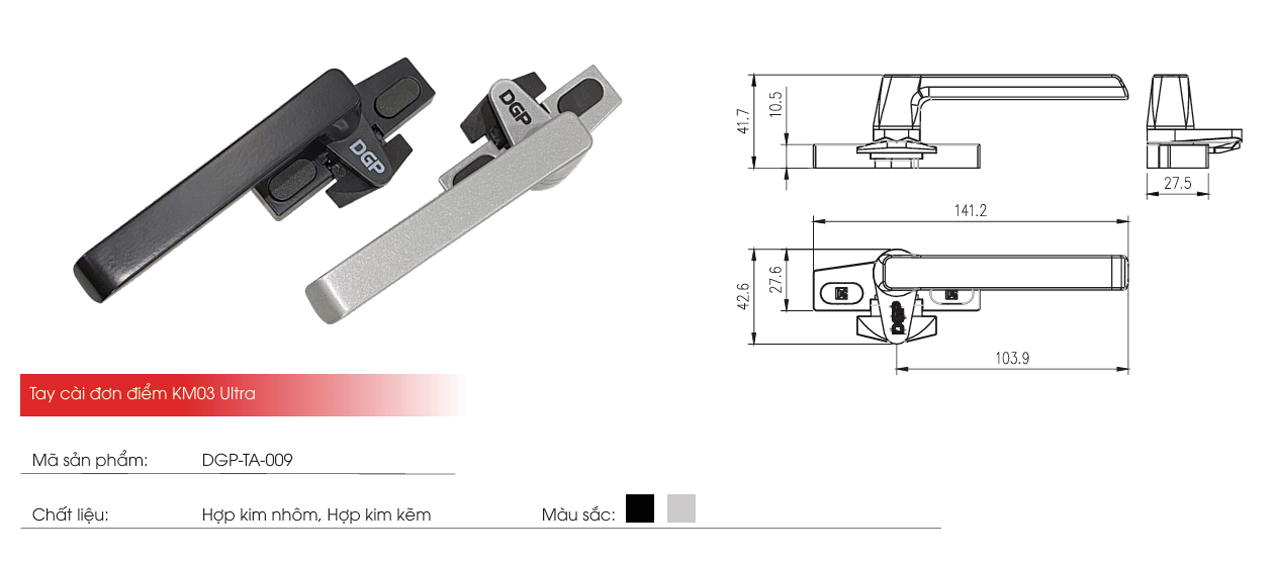 Thông số kỹ thuật tay nắm cài đơn điểm DGP-TA-009